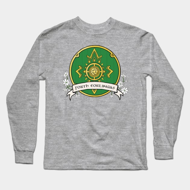 Forth Eorlingas Long Sleeve T-Shirt by CRcreations